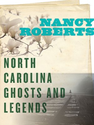 cover image of North Carolina Ghosts and Legends